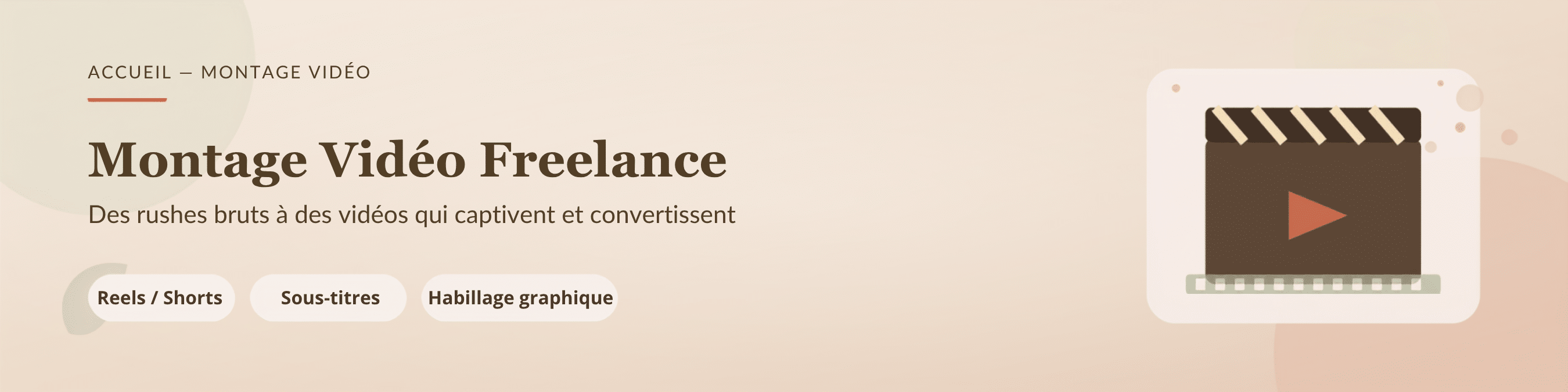 Bannière page Montage vidéo freelance - Céline Richard